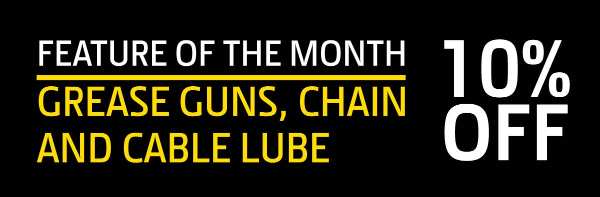 10% Off Grease Guns Chain and Cable Lube