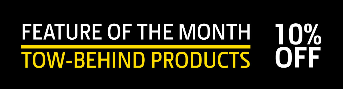 10% Off Tow-Behind Products