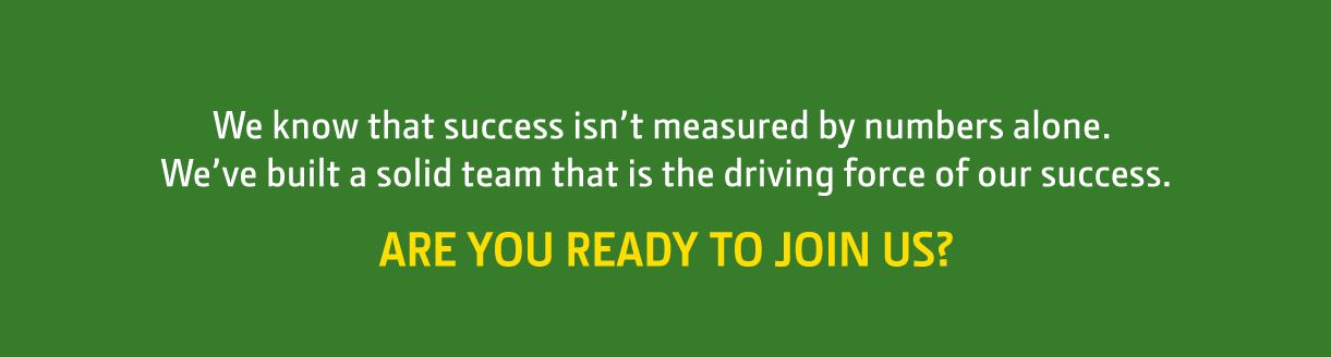 We know that success isn't measured by numbers alone. Are you ready to join us?